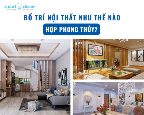 Hướng dẫn bố trí nội thất hợp phong thủy