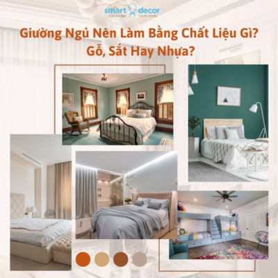 Giường Ngủ Nên Làm Bằng Chất Liệu Gì