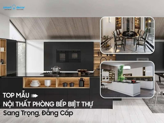 Mẫu nội thất phòng bếp biệt thự